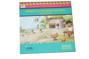 Aroyo e a Galinha Evalina 