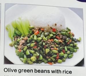 olive green beans with rice榄菜四季豆饭