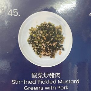 45 stir fried pickled mustrad grenns with pork